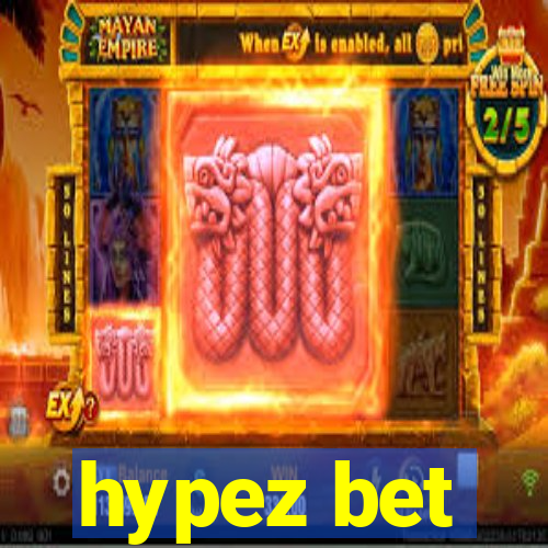 hypez bet